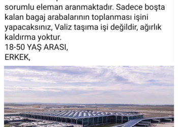 İstanbul Havalimanı’nda çalışacak adeta ‘Kaçak işçi’ arıyorlar