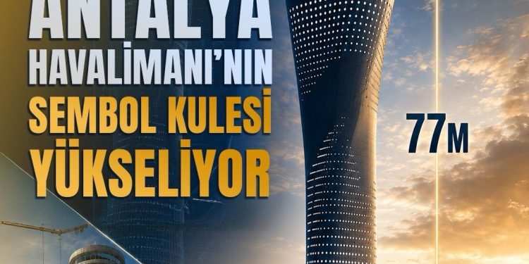 Antalya Havalimanı’nda Zirveye 31 Metre Kaldı